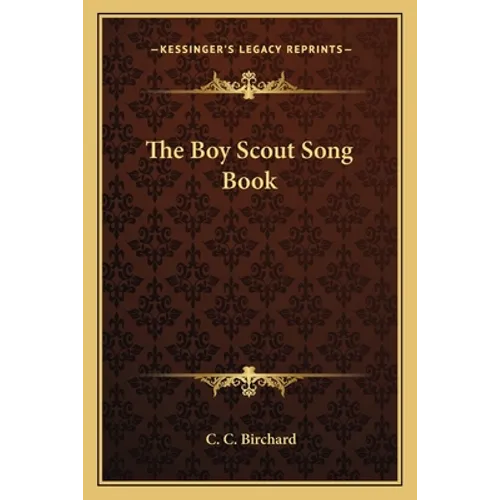 The Boy Scout Song Book