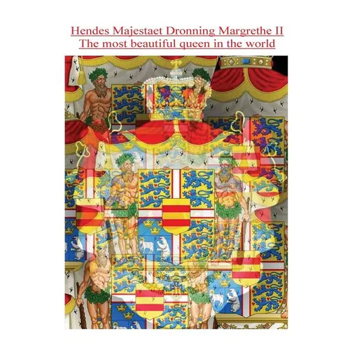 Hendes Majestaet Dronning Margrethe II, The most beautiful queen in the world