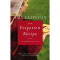 The Forgotten Recipe: Second Chance, Amish Romance