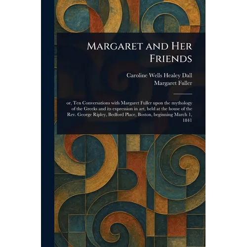 Margaret and Her Friends