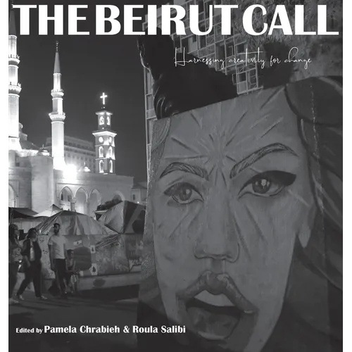 The Beirut Call: Harnessing Creativity for Change