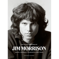The Collected Works of Jim Morrison: Poetry, Journals, Transcripts, and Lyrics