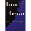 Black Odyssey: The African-American Ordeal in Slavery