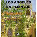 Los Angeles En Plein Air