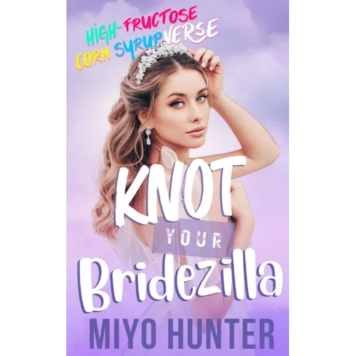 Knot Your Bridezilla