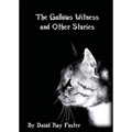 The Gallows Witness and Other Stories