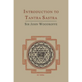 Introduction to Tantra Sastra