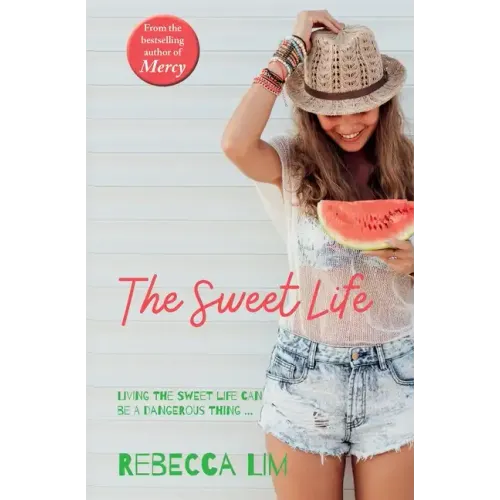 The Sweet Life
