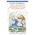Alice's Adventures in Wonderland and Through the Looking-Glass
