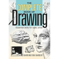 The Complete Book of Drawing: Essential Skills for Every Artist