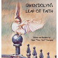 Gwendolyn's Leap of Faith