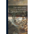 The Arts and Crafts of Ancient Egypt