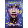 Victories Greater Than Death