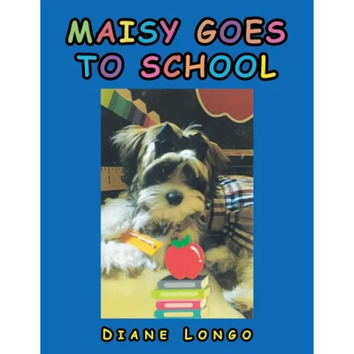 Maisy Goes to School