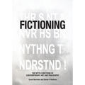 Fictioning: The Myth-Functions of Contemporary Art and Philosophy