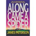 Along Came a Spider
