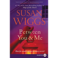 Between You and Me