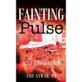 Fainting Pulse: ICU Chronicles