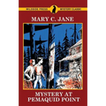 Mystery at Pemaquid Point