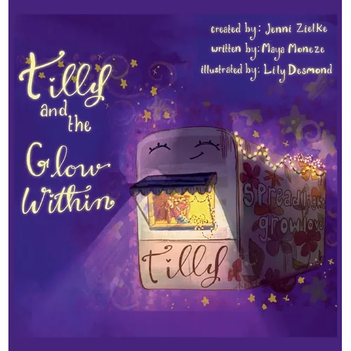 Tilly and the Glow Within