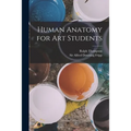 Human Anatomy for art Students