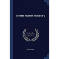 Modern Painters Volume 1-2