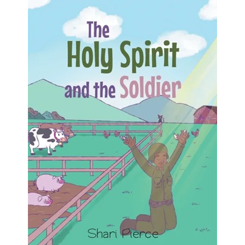 The Holy Spirit and the Soldier