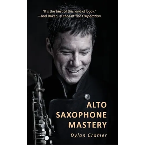 Alto Saxophone Mastery