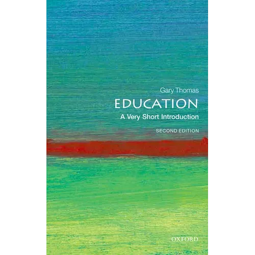 Education: A Very Short Introduction