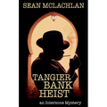 Tangier Bank Heist
