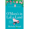 The O'Mara's in LaLa Land