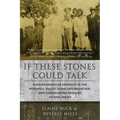 If These Stones Could Talk: African American Presence in the Hopewell Valley