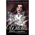 Mini Witches, Potions and Familiars: Pocket Coloring Book