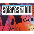Solares Hill - The Story of the Early Years of Bill Huckel's Key West Hippie Newspaper