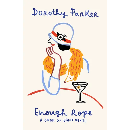 Enough Rope: A Book of Light Verse