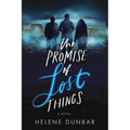 The Promise of Lost Things