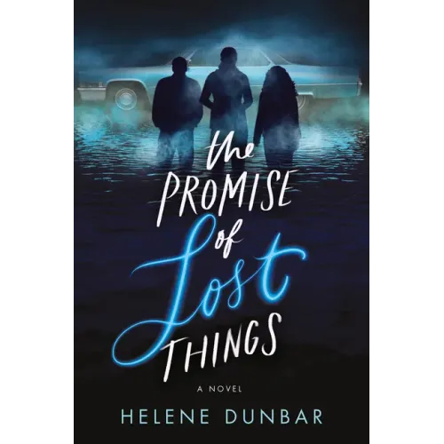 The Promise of Lost Things