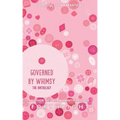 Governed by Whimsy: The Anthology