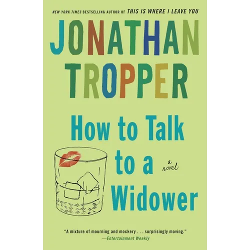 How to Talk to a Widower
