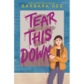 Tear This Down