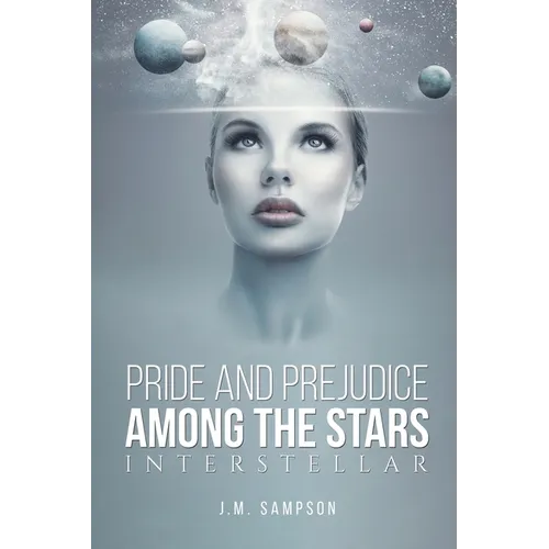 Pride and Prejudice Among the Stars
