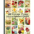 100 Vintage Flower Catalog Ephemera Images