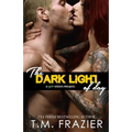 The Dark Light of Day