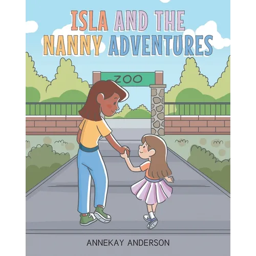 Isla and the Nanny Adventures