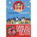 Dahlias and Death