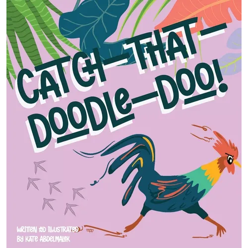 Catch-That-Doodle-Doo!