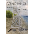 Vengeance: A Crime Novel