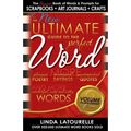 The New Ultimate Guide to the Perfect Word - Volume 2