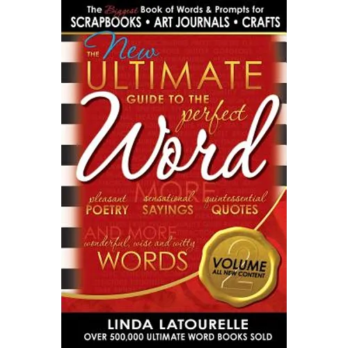 The New Ultimate Guide to the Perfect Word - Volume 2