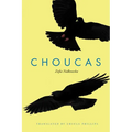 Choucas: An International Novel